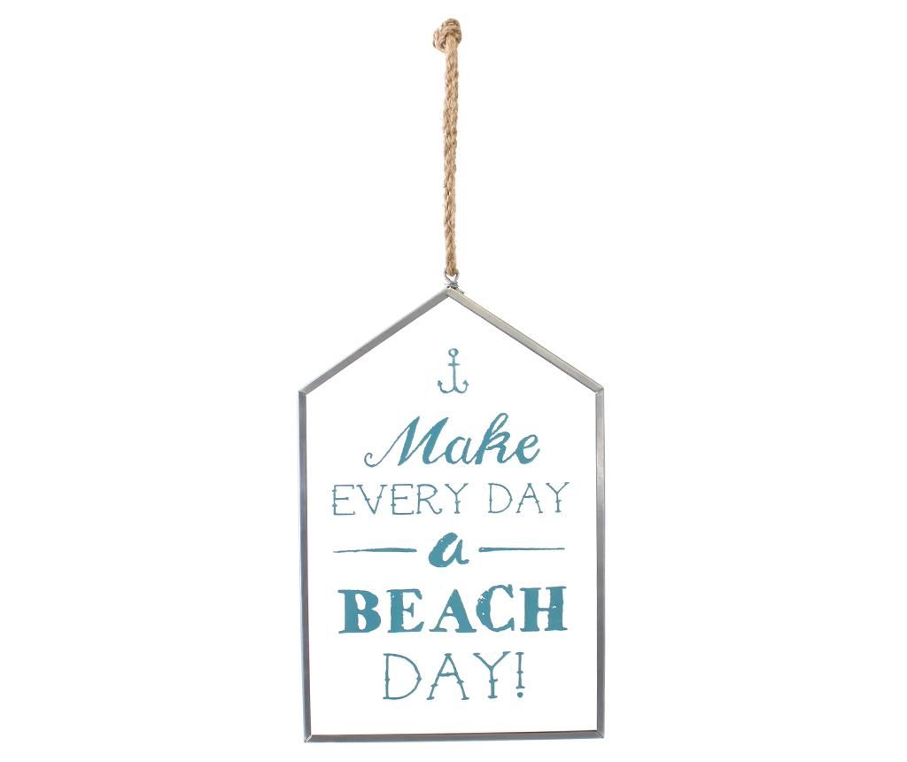 Decoratiune suspendabila Every Day a Beach Day/
