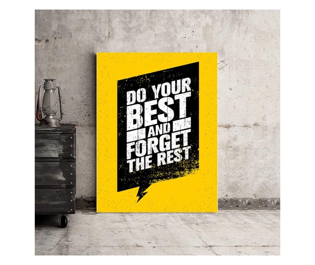 Tablou Motivational - Do Your Best, Forget The Rest 50x70 cm - DECOSTICK, Multicolor