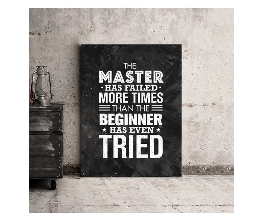 Tablou Motivational - The Master Has Failed 50x70 cm - DECOSTICK, Multicolor