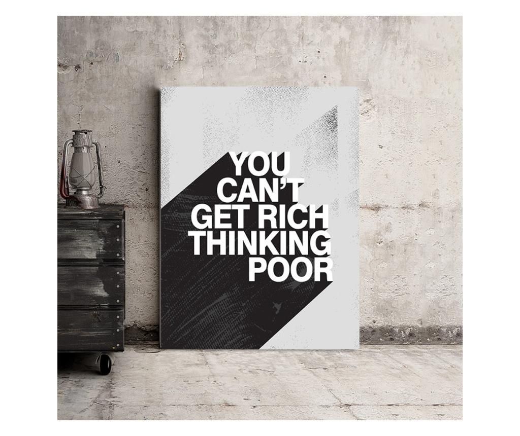 Tablou Motivational - You Can\'t Get Rich Thinking Poor 50x70 cm - DECOSTICK, Multicolor