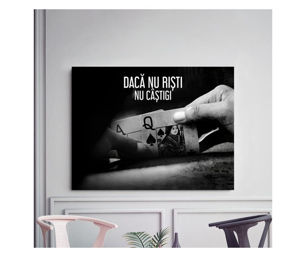 Tablou Motivational - Daca Nu Risti, Nu Castigi 50x70 cm - DECOSTICK, Multicolor
