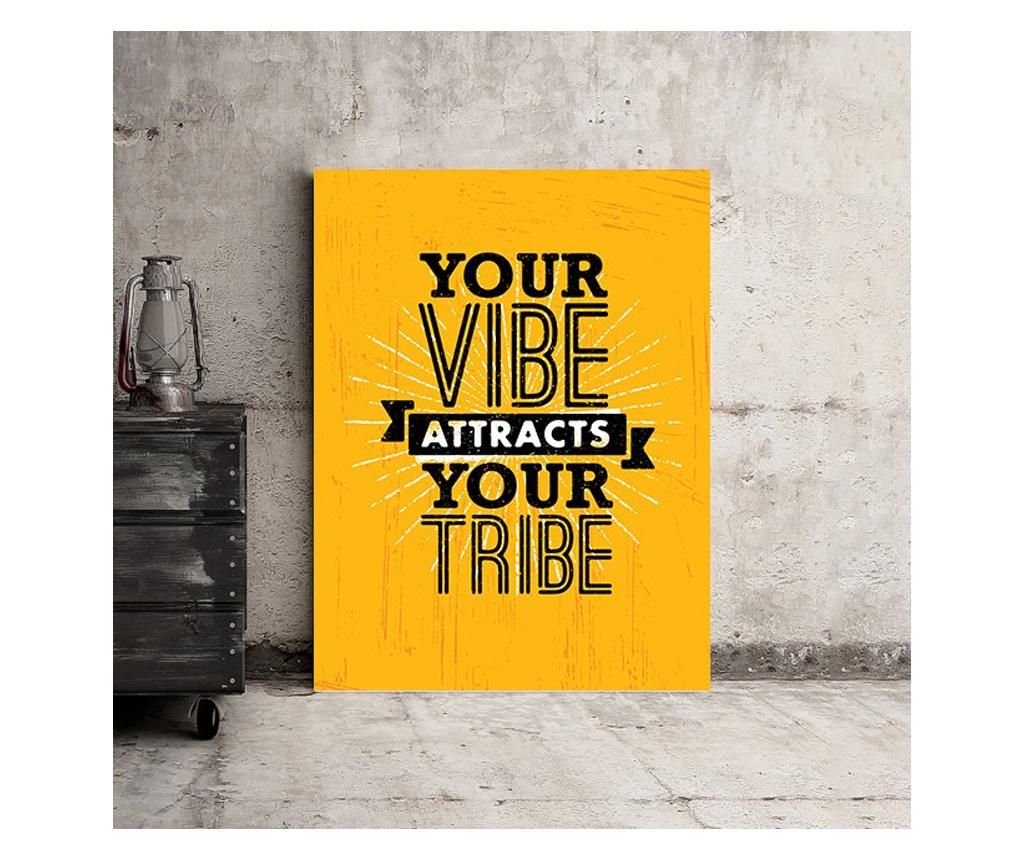 Tablou Motivational - Your Vibe Attracts Your Tribe 50x70 cm - DECOSTICK, Multicolor